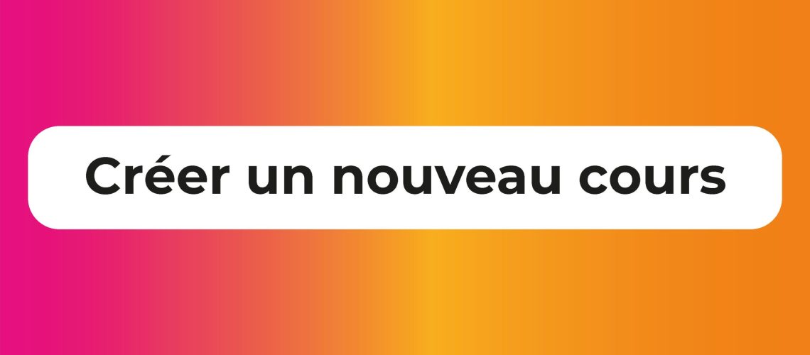 Créer un cours GoodMoodLMS