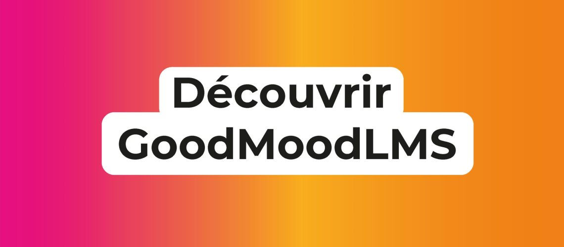 article_visuel_GoodMoodLMS